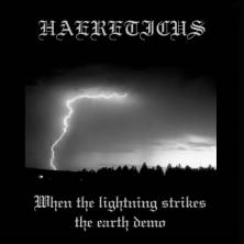 Haereticus : When the Lightning Strikes the Earth